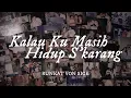 Lagu Kalau Ku Masih Hidup S'karang (Cover by Runkat von Sick)