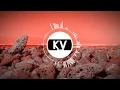 Download Lagu KV - Magma (Official Audio) | Mysterious Melodic Techno House