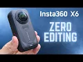Insta360 X6 Insta360 X5 Zero Editing No Words