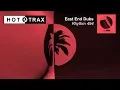 Download Lagu East End Dubs - Rhythm 494