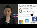 LeetCode 23 Merge k Sorted Lists - Interview Prep Ep 26