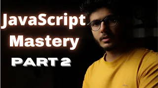 JavaScript Beginning To Mastery Complete Tutorial Part 2