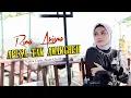 Download Lagu APESA TAK AMARGHEH | RIMA ARISMA | KARYA TERBARU 2023