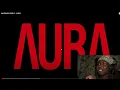 Reacting to MARWAN PABLO - AURA + LEMAZA