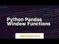 python pandas window functions