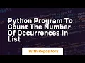 python program to count the number of occurrences in list