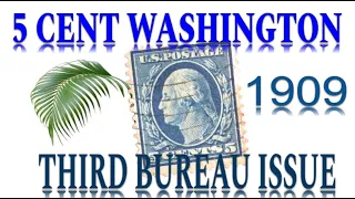 Stamp Collection 5 Cent Washington 1909