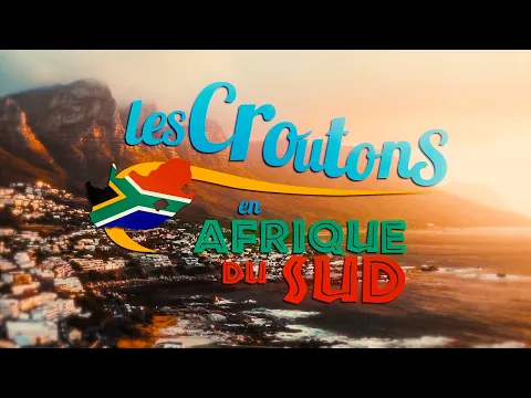 Download MP3 LES CROUTONS EN AFRIQUE DU SUD (Générique Officiel)