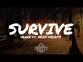 Download Lagu Vanze - Survive (feat. Neon Dreams) // NCS Lyrics #EpicBeatsMusic