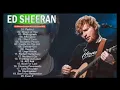 Download Lagu Best of Ed Sheeran Greatest Hits Full Album 2025 | Top Songs Collection
