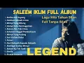 Best Of The Best Album Saleem Iklim - Lagu Malaysia Slow Rock Paling Legend pada masanya