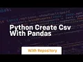 python create csv with pandas