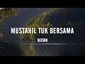 Download Lagu Geisha - Mustahil Tuk Bersama (Official Lyrics Video)