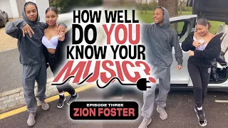 Download HOW WELL DO YOU KNOW YOUR MUSIC - Ep.3 - Zion Foster MP3