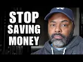Why Saving Less Is the Secret Key to Real Wealth