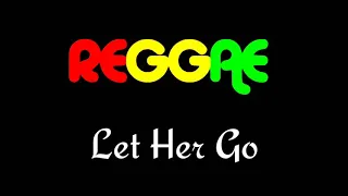 let her go reggae cover