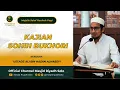 Lagu Majelis Salaf Rouhah Pagi Kajian Hadist Kitab Sohih Bukhoriori | LIVE MASJID RIYADH SOLO