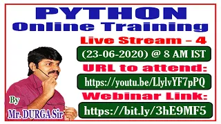 PYTHON Online Training Live Stream - 4 By Mr DURGA Sir