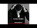 Dutchavelli - I'll Call You Back (SLOWED)