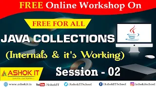 JAVA Collections Framework FREE Workshop Session - 2 Online Training Ashok IT