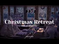 Lagu Christmas Retreat 🎄｜Calm Winter Lo-fi Jazz｜Study \u0026 Work Music｜Animal Crossing Ambience