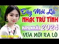 Lagu Đây Mới Là Nhạc Trữ Tình Hay Nhất 10/03/2024 - LK Nhạc Sống Thôn Quê Bolero REMIX Phê Cực Êm Tai