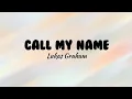 Download Lagu Lukas Graham - Call My Name (lyrics)
