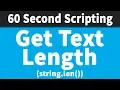 Get String Length 60 Second Scripting
