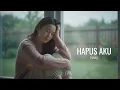 Hapus Aku - Nidji | Cover by Aini