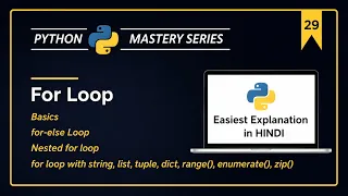 Python For Loop Basics For-Else Nested Strings Lists Dicts Range enumerate zip in Hindi