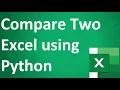 Compare Two Excel Using Python Akash Kumar