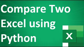 Compare Two Excel Using Python Akash Kumar
