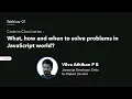 Webinar 07 Code to Cloud series What how and when to solve problems in JavaScript world