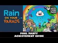 Lagu Rain On Your Parade | How to get everybody in the pool | Pool Party! Achievement Guide
