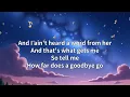 Jason Aldean - How Far Does A Goodbye Go (Lyrics)