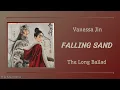 Download Lagu '落砂 (Falling Sand)'金玟岐 (Vanessa Jin) {長歌行(The Long Ballad Ost)} Pinyin Lyrics