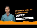 Dart - Functions Parameters No Return Type By Ajay