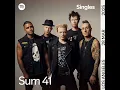 Lagu Sum 41 — Landmines (Spotify Singles) [HQ]
