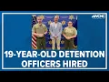 First 19-year-old detention officers hired in York County