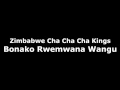 Download Lagu Zimbabwe Cha Cha Cha Kings - Bonako Rwemwana Wangu