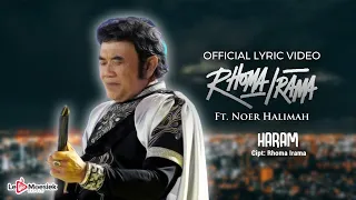 rhoma irama ft noer halimah haram official lyric video