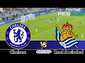 LIVE Chelsea vs Real Sociedad Club Friendlies 2026 Full Match Live PES 21 Simulation