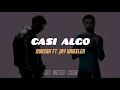 Maisak Ft. Jay Wheeler - Casi Algo [Letra]