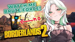 【BORDERLANDS 2】WHO NEEDS TO LEVEL WHEN YOU CAN MASH HEAD AGAINST WALL