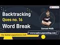 Word Break Problem using Backtracking Word Break Solution in JAVA