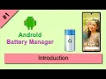 Introduction Android Battery Manager Tutorial