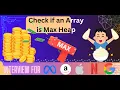 Check if an Array is Max Heap POTD GFG array heap