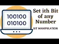 Set ith Bit of a Number Bit Manipulation