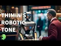 Thimin s robotic tone