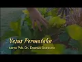 Download Lagu Yesus Permataku || karya Pdt. Dr. Erastus Sabdono #pujian #lagu #rohani #khotbahkristenhariini